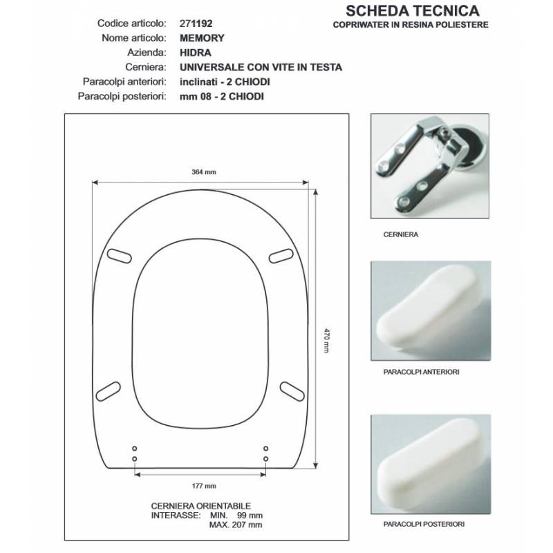 Copriwater Hidra MEMORY  BIANCO Cerniera Cromo-Sedile-Asse Wc