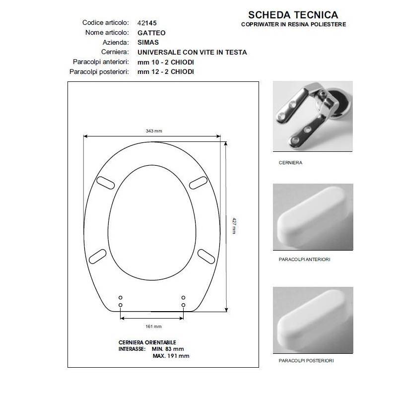 Copriwater Simas GATTEO BIANCO Cerniera Cromo-Sedile-Asse Wc