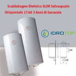 Scaldabagno LT 60 Elettrico SLIM Salvaspazio Orizzontale 5 Anni Garanzia