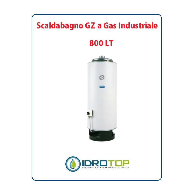 Scaldabagno 800LT GZ a Gas Industriale Heizer Camera Aperta Tiraggio Forzato