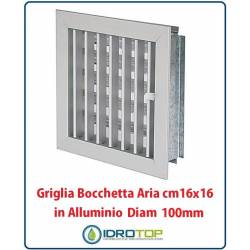 Griglia Bocchetta 16x16cm Diam. 100mm Alluminio con Adattatore per Camino
