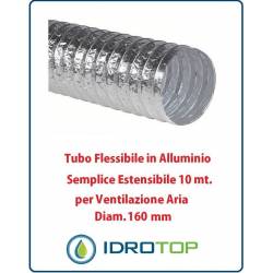 Tubo Flessibile Diam.160mm in Alluminio Semplice Estensibile 10 mt. per Ventilazione