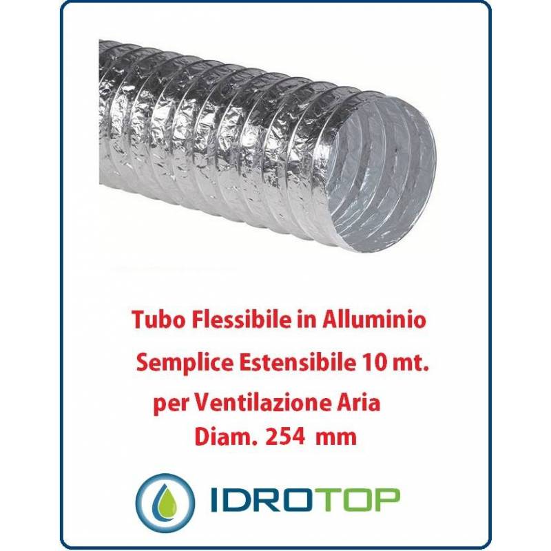 Tubo Flessibile Diam.254mm in Alluminio Semplice Estensibile 10 mt. per Ventilazione
