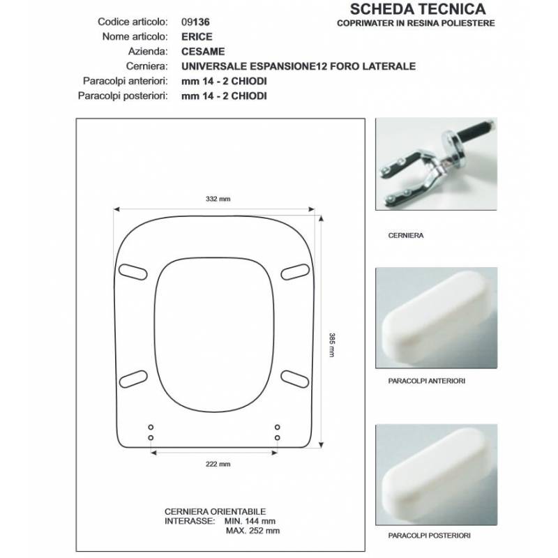 Copriwater Cesame  ERICE BIANCO  Cerniera Rallentata Soft Close Cromo-Sedile-Asse Wc