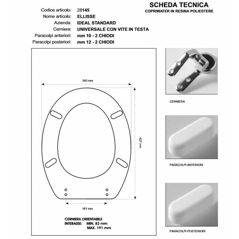 Copriwater Ideal Standard  ELLISSE-ELLISSE PIU'' NERO  Cerniera Rallentata Soft Close Cromo-Sedile-Asse Wc