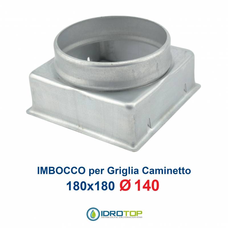Imbocco Adattatore 18x18 diametro 140mm Raccordo per Griglia Caminetto