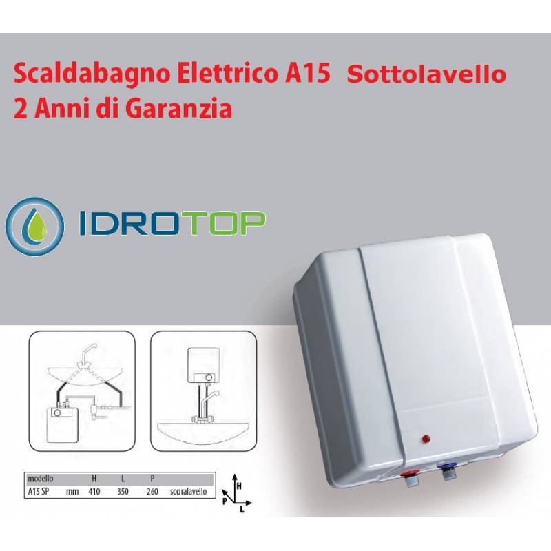 Scaldabagno Elettrico A15 ST 15 litri SOTTOLAVELLO per Piccole Capacità.Senza Regolazione Esterna