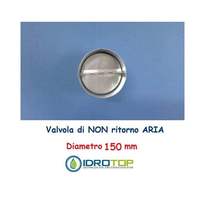 Valvola d.150 di NON RITORNO ARIA per le Tubazioni flessibili e rigide Aria Calda e Fredda