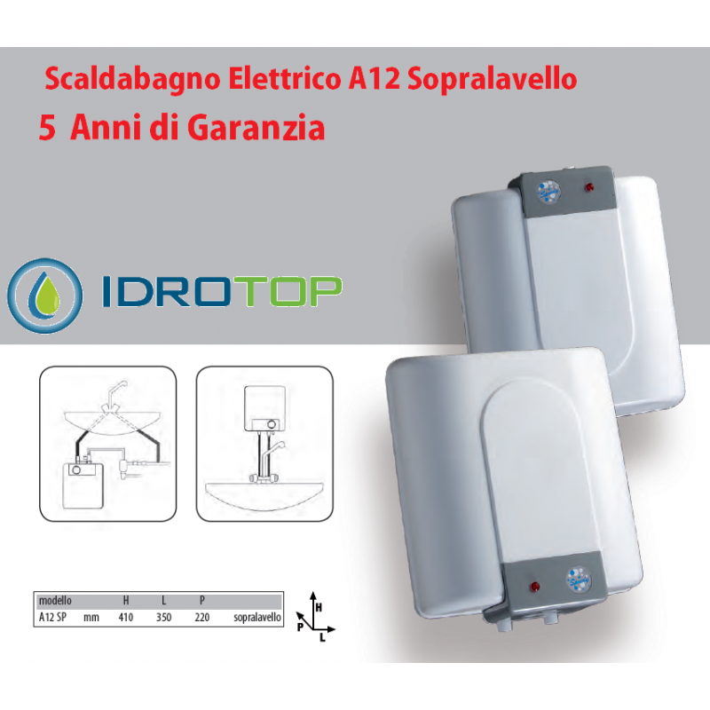 Scaldabagno Elettrico A12 Sopralavello 5 Anni Garanzia Bandini Scaldacqua