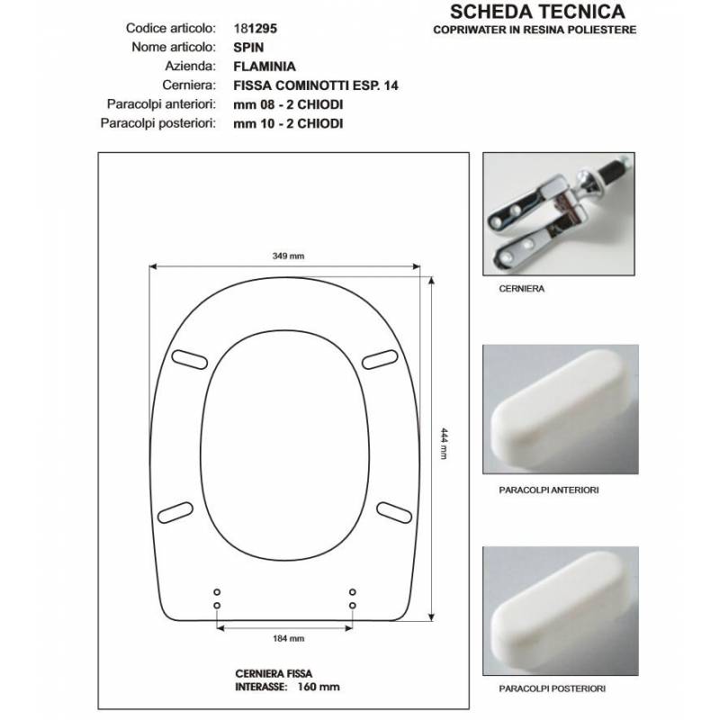 Copriwater Flaminia  SPIN BIANCO  Cerniera Rallentata Soft Close Cromo-Sedile-Asse Wc