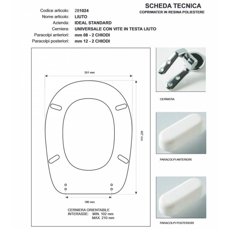Copriwater Ideal Standard  LIUTO MELOGRANO Cerniera Cromo-Sedile-Asse Wc
